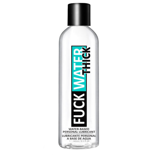 FUCK WATER THICK - 8OZ CLEAR WATER BASE